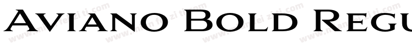 Aviano Bold Regular字体转换